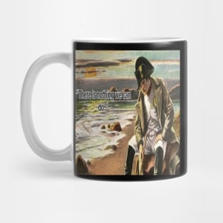 Napoleon There's nothing we can do meme Mug